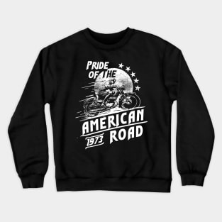 Pride Of The American Road Crewneck Sweatshirt